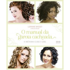 O manual da garota cacheada: O método Curly Girl