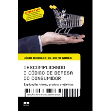 Descomplicando o código de defesa do consumidor