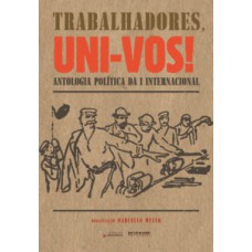 Trabalhadores, uni-vos!