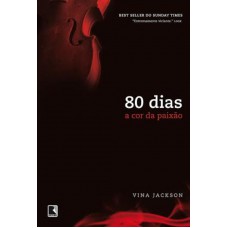 80 dias: a cor da paixão