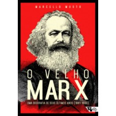 O velho Marx