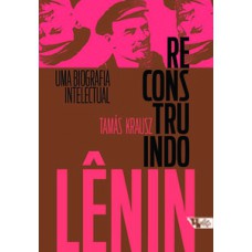 Reconstruindo Lênin