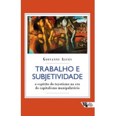 Trabalho e subjetividade