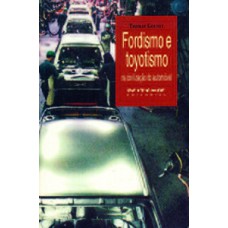 Fordismo e toyotismo