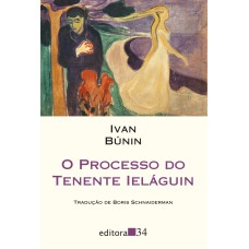 O processo do tenente Ieláguin