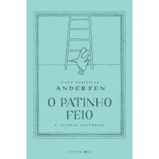 O patinho feio e outras histórias
