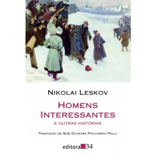 Homens interessantes e outras histórias