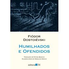Humilhados e ofendidos