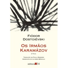 Os irmãos Karamázov (tradução direta do original russo)