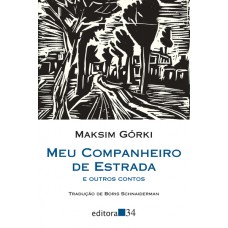 Meu companheiro de estrada e outros contos