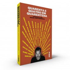 Quarenta e quatro em quarentena