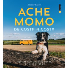 Ache Momo de costa a costa