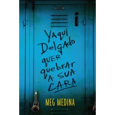 Yaqui Delgado quer quebrar a sua cara