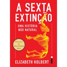 A sexta extinção