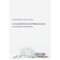 O caminho da porcelana