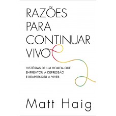 Razões para continuar vivo