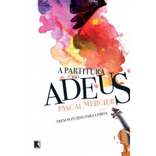 A partitura do adeus