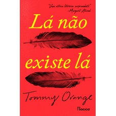 Lá não existe lá