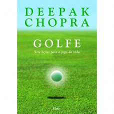 Golfe - Sete lições para o jogo da vida