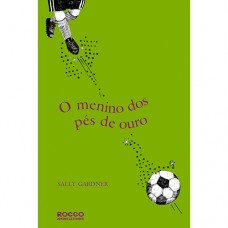 O menino do pés de ouro