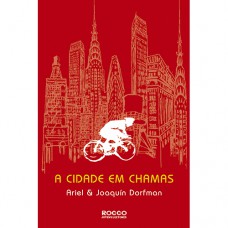 A cidade em chamas