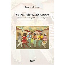 No princípio, era a roda