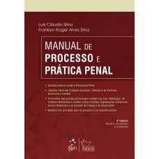 Manual de Processo e Prática Penal