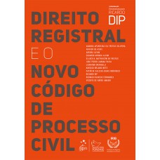 Direito Registral e o Novo Código de Processo Civil