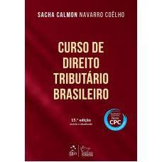 Curso de Direito Tributário Brasileiro