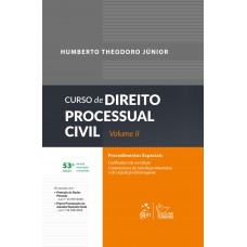 Curso de Direito Processual Civil - Volume II