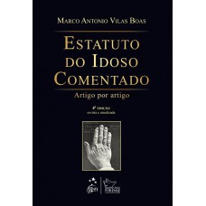 Estatuto do Idoso Comentado - Artigo por Artigo