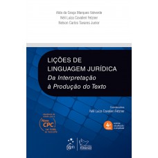 Lições de Linguagem Jurídica - Da Interpretação à Produção do Texto