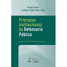 Princípios Institucionais da Defensoria Pública