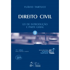 Direito Civil - Vol. 1 - Lei de Introdução e Parte Geral