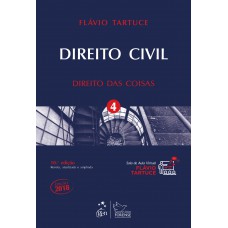 Direito civil - Direitos das coisas - Volume 4