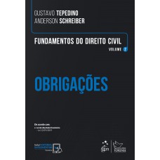 Fundamentos do Direito Civil - Obrigações - Vol. 2