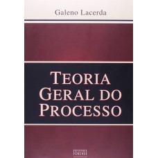 Teoria Geral do Processo