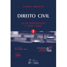 Direito Civil - Lei de Introdução e Parte Geral - Volume 1