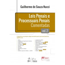 Leis Penais e Processuais Penais Comentadas - Vol. 2