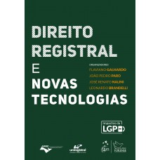 Direito Registral e Novas Tecnologias