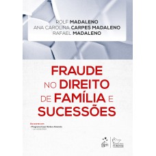 Fraude no Direito de Família e Sucessões