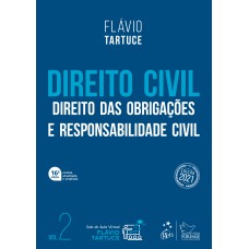 Direito Civil - Direito das Obrigações e Responsabilidade Civil - Vol. 2