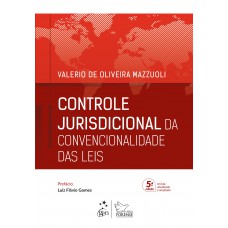 Controle Jurisdicional da Convencionalidade das Leis