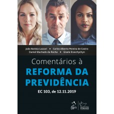 Comentários à Reforma da Previdência