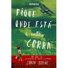 Fique onde está e então corra