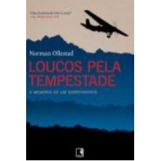 Loucos pela tempestade