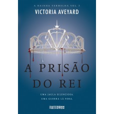 A prisão do rei