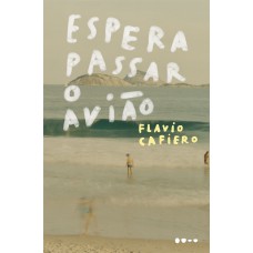 Espera passar o avião