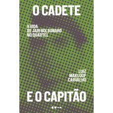 O cadete e o capitão