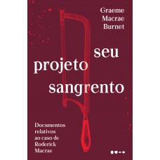 Seu projeto sangrento